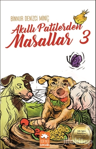 Akıllı Patilerden Masallar 3