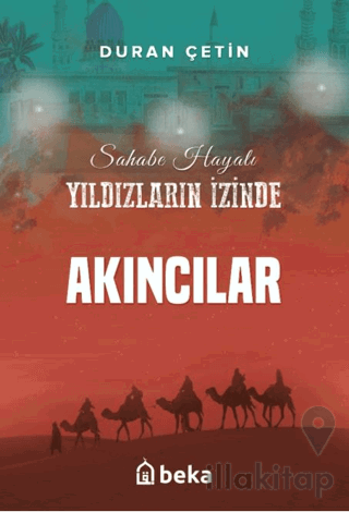 Akıncılar - Yıldızların İzinde