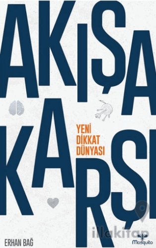 Akışa Karşı: Yeni Dikkat Dünyası