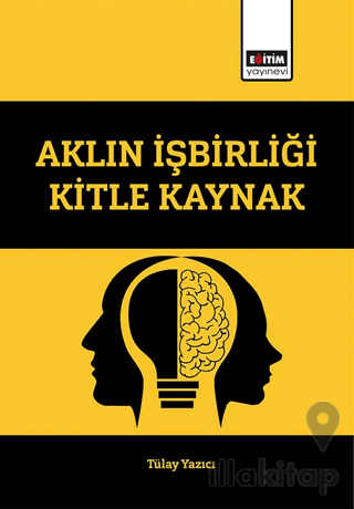 Aklın İşbirliği Kitle Kaynak