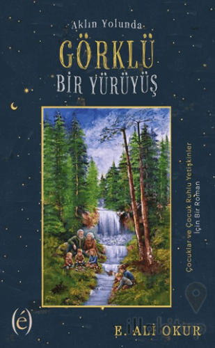 Aklın Yolunda Görklü Bir Yürüyüş