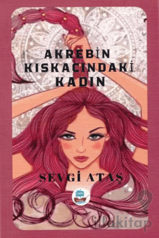 Akrebin Kıskacındaki Kadın