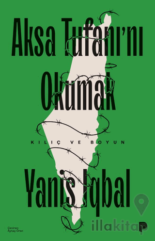 Aksa Tufanı'nı Okumak