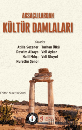 Aksaçlılardan Kültür Damlaları