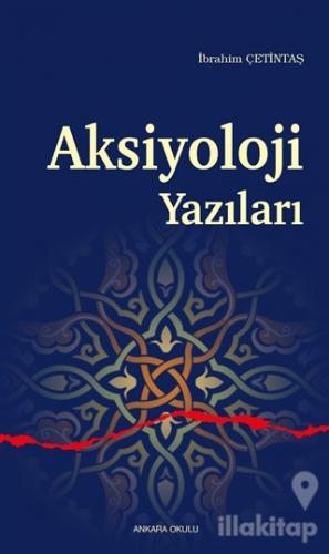 Aksiyoloji Yazıları