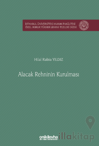 Alacak Rehninin Kurulması