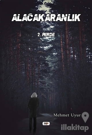 Alacakaranlık 2. Perde