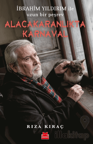 Alacakaranlıkta Karnaval - İbrahim Yıldırım ile Uzun Bir Peşrev