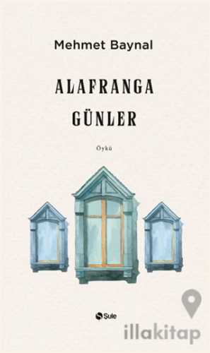 Alafranga Günler