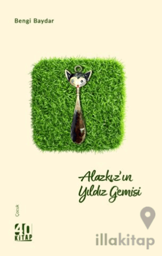 Alazkız’ın Yıldız Gemisi