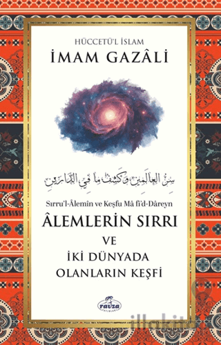 Alemlerin Sırrı ve İki Dünyada Olanların Keşfi
