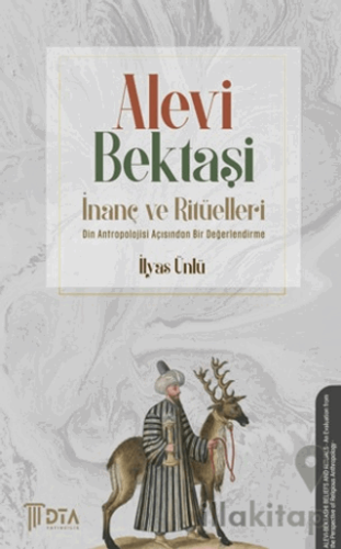Alevi - Bektaşi İnanç ve Ritüelleri