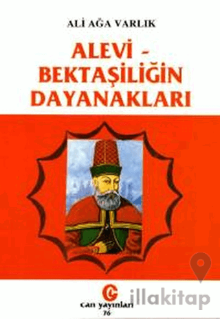 Alevi - Bektaşiliğin Dayanakları