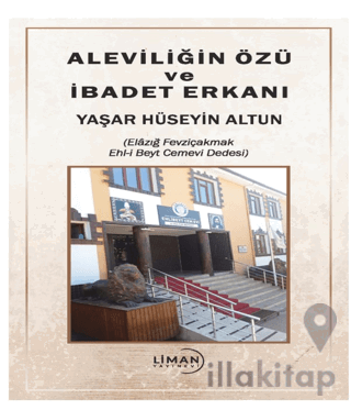 Aleviliğin Özü ve İbadet Erkanı