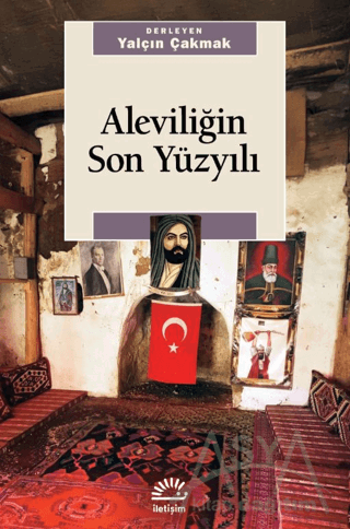 Aleviliğin Son Yüzyılı