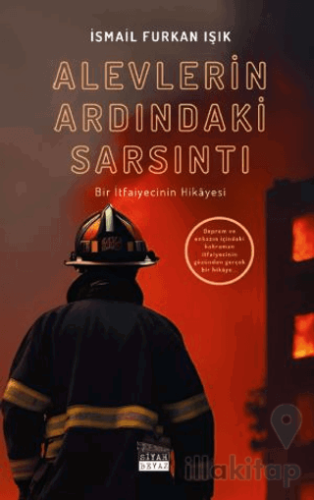 Alevlerin Ardındaki Sarsıntı