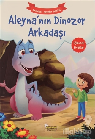 Aleyna'nın Dinozor Arkadaşı – Okumayı Sevdim Dizisi