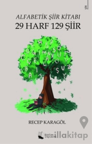 Alfabetik Şiir Kitabı - 29 Harf 129 Şiir
