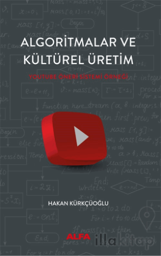 Algoritmalar ve Kültürel Üretim