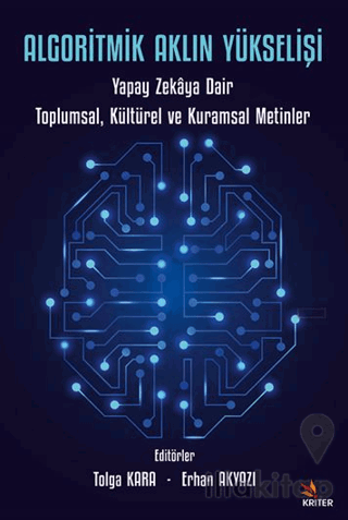 Algoritmik Aklın Yükselişi