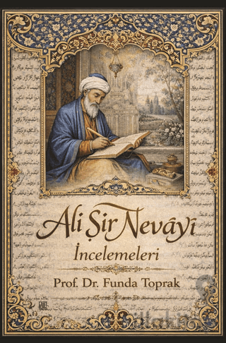 Ali Şir Nevayi İncelemeleri
