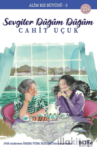 Alim Kız Büyüdü 3 - Sevgiler Düğüm Düğüm