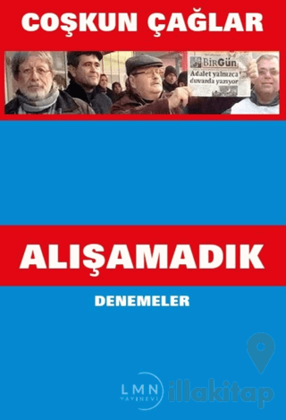 Alışamadık Denemeler