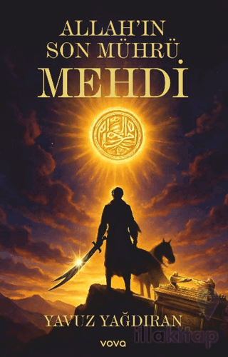 Allah’ın Son Mührü Mehdi