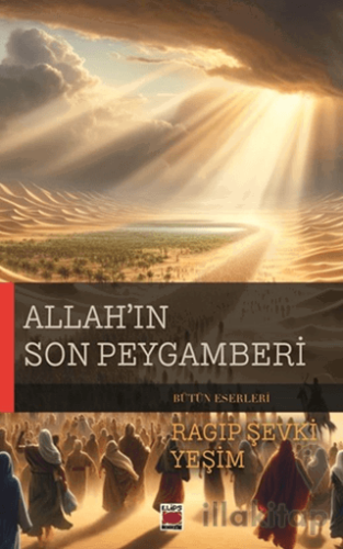 Allah’ın Son Peygamberi