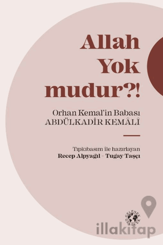 Allah Yok mudur?!