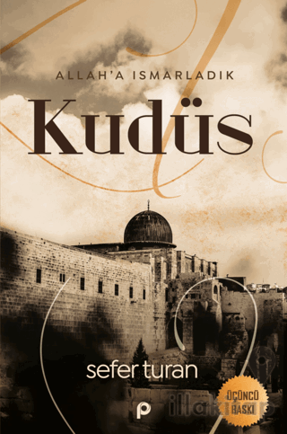 Allah'a Ismarladık Kudüs