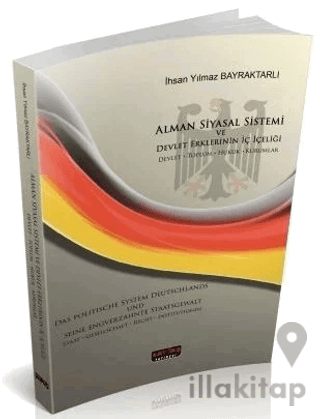 Alman Siyasal Sistemi ve Devlet Erklerinin İç İçeliği