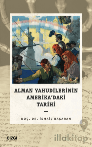 Alman Yahudilerinin Amerika’daki Tarihi