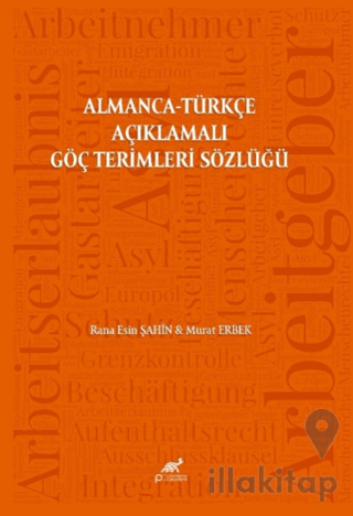 Almanca-Türkçe Açıklamalı Göç Terimleri Sözlüğü