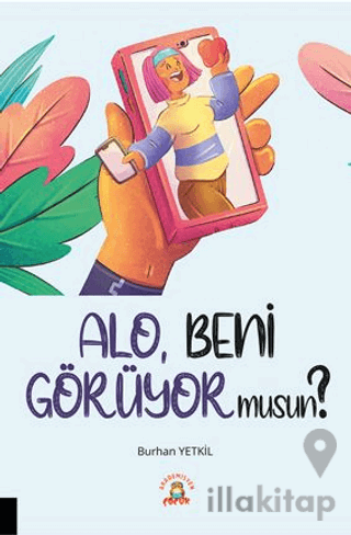 Alo, Beni Görüyor Musun?