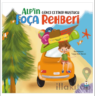 Alp’in Foça Rehberi