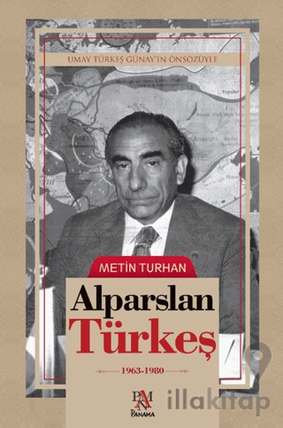 Alparslan Türkeş (1963-1980)