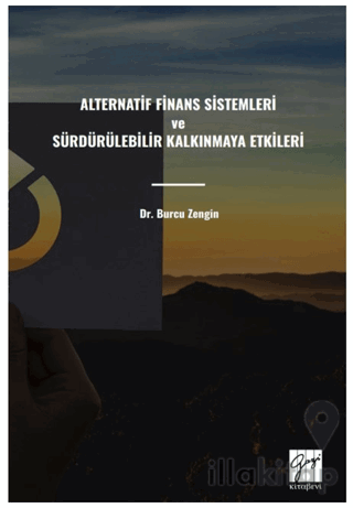 Alternatif Finans Sistemleri ve Sürdürülebilir Kalkınmaya Etkileri