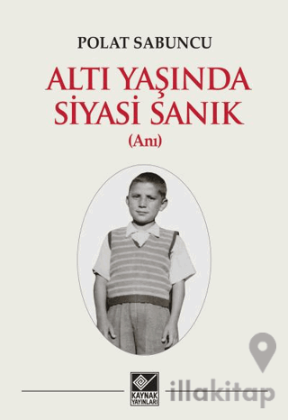 Altı Yaşında Siyasi Sanık