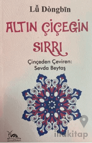 Altın Çiçeğin Sırrı