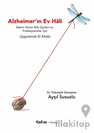 Alzheimer'ın Ev Hâli