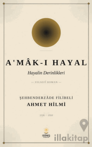 A'mâk-ı Hayal