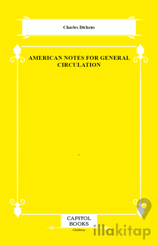 American Notes for General Circulation