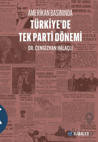 Amerikan Basınında Türkiye'de Tek Parti Dönemi