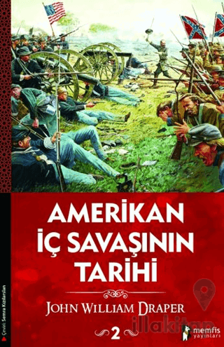 Amerikan İç Savaşının Tarihi 2.Cilt
