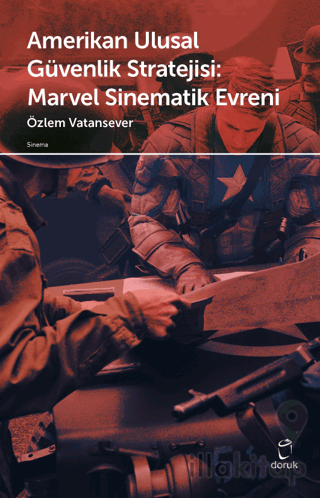Amerikan Ulusal Güvenlik Stratejisi Marvel Sinematik Evreni