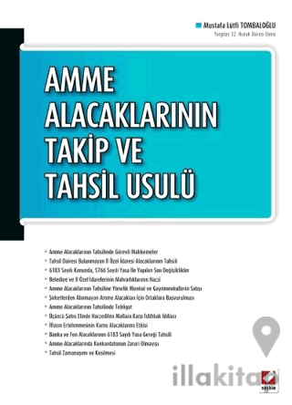 Amme Alacaklarının Takip ve Tahsil Usulü