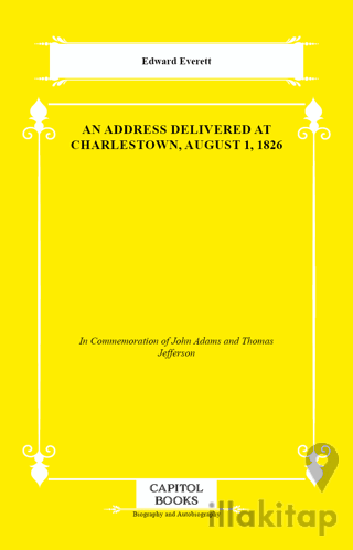 An Address Delivered at Charlestown, August 1, 1826