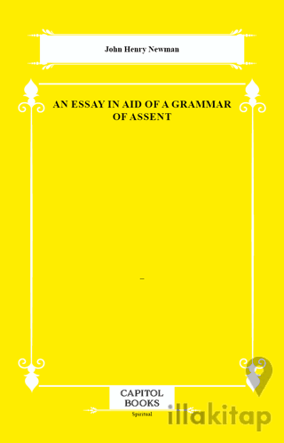 An Essay in Aid of a Grammar of Assent