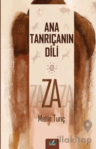 Ana Tanrıçanın Dili - Za